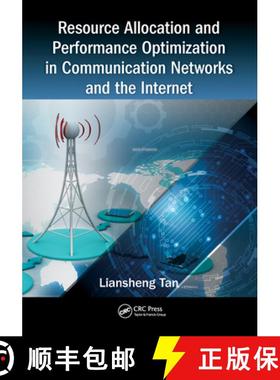 【3-4周达】Resource Allocation and Performance Optimization in Communication Networks and the Internet [9780367573119]
