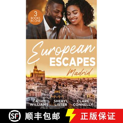 【3-4周达】European Escapes: Madrid: The Forbidden Cabrera Brother / Designed by Love / Spaniard's Ba... [9780263319477]