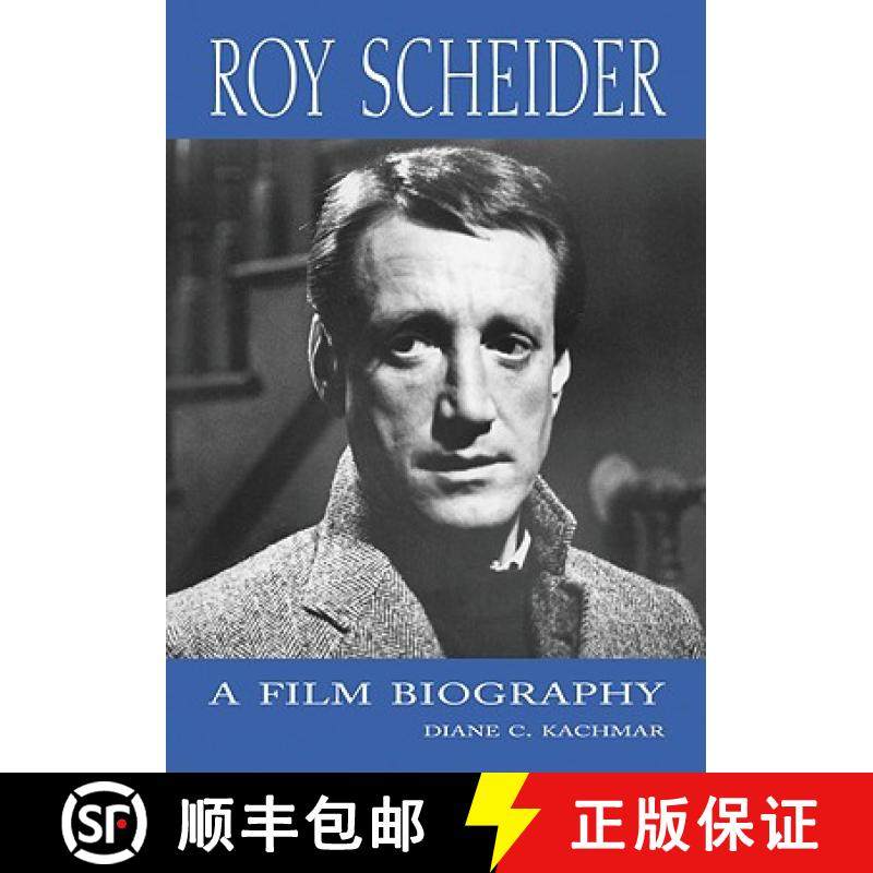 【3-4周达】Roy Scheider : A Film Biography [9780786440597]
