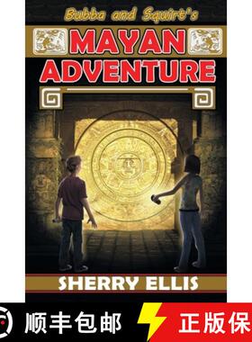 【3-4周达】Bubba and Squirt's Mayan Adventure [9781939844705]