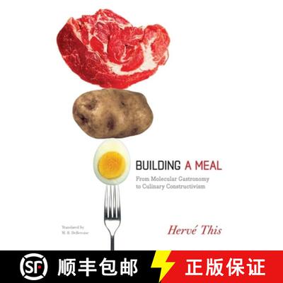 【3-4周达】精装 Building a Meal – From Molecular Gastronomy to Culinary Constructivism [9780231144667]