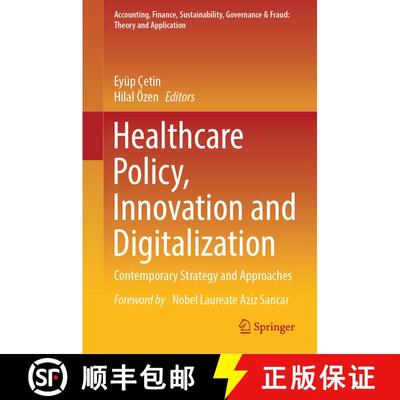 【3-4周达】Healthcare Policy, Innovation and Digitalization : Contemporary Strategy and Approaches [9789819959631]