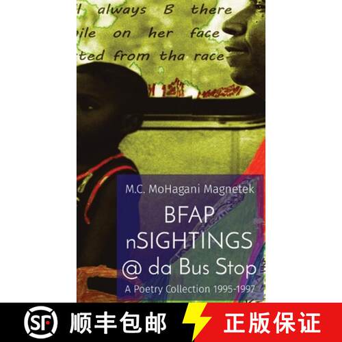 【3-4周达】BFAP nSIGHTINGS @ da Bus Stop: A Poetry Collection 1995-1997 [9798990369214]