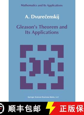 【3-4周达】Gleason's Theorem and Its Applications [9789048142095]