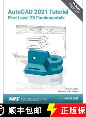 【3-4周达】AutoCAD 2021 Tutorial First Level 2D Fundamentals [9781630573393]