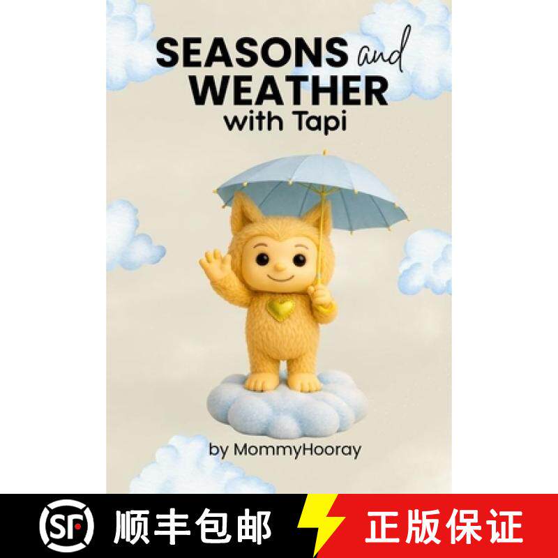 【3-4周达】Seasons and Weather With Tapi: Learn About Seasons and Weather - Tapi's Way [9781972071090]图片