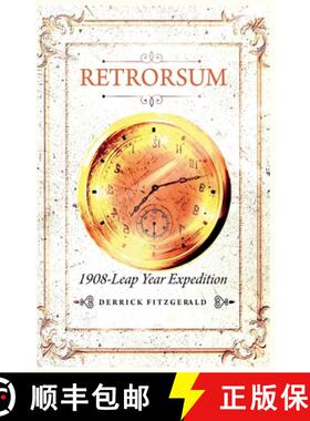 【3-4周达】Retrorsum 1908 Leap Year Expedition [9798223164234]