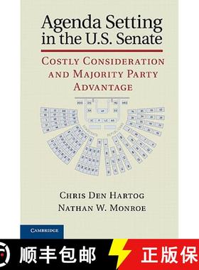 【3-4周达】Agenda Setting in the U.S. Senate: Costly Consideration and Majority Party Advantage [9781107006461]