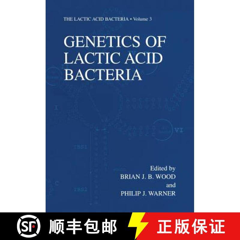 【3-4周达】Genetics of Lactic Acid Bacteria [9781461349594]