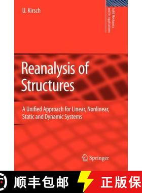 【3-4周达】Reanalysis of Structures : A Unified Approach for Linear, Nonlinear, Static and Dynamic Sy... [9789048178032]