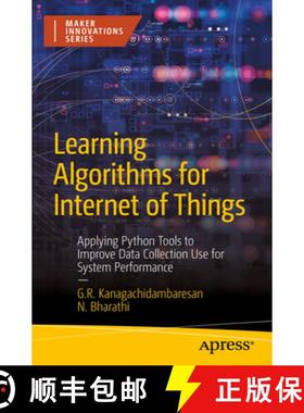 预订 Learning Algorithms for Internet of Things : Applying Python Tools to Improve Data Collection Us... [9798868805295]