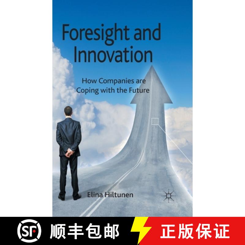 【3-4周达】Foresight and Innovation : How Companies are Coping with the Future [9781349463855]
