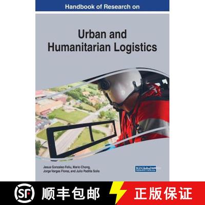 【3-4周达】Handbook of Research on Urban and Humanitarian Logistics [9781522581604]