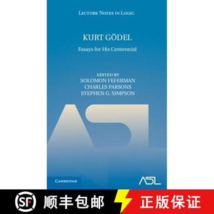 Kurt Goedel Centennial 9780521115148 his 4周达 for Essays