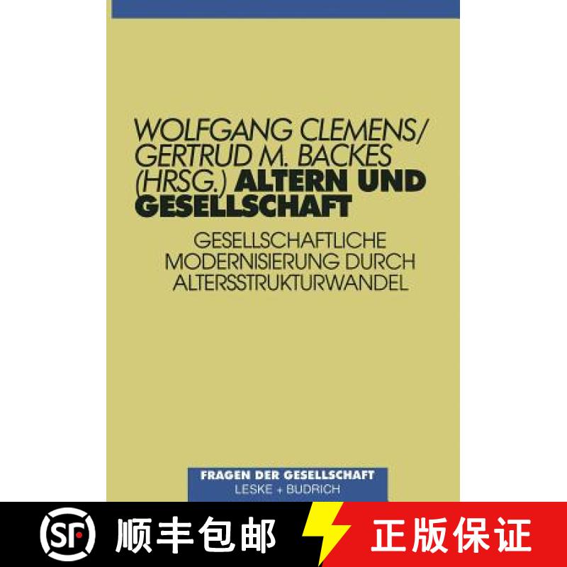 【3-4周达】Altern Und Gesellschaft [9783810018823]