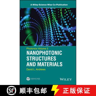 【3-4周达】精装 Photonics Volume 2: Nanophotonic Structures And Materials [Wiley电子电气工程] [9781118225516]