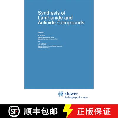 【3-4周达】Synthesis of Lanthanide and Actinide Compounds [9780792310181]