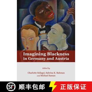 Germany and 预订 9781443843997 Blackness Austria Imagining