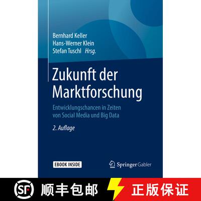 【3-4周达】Zukunft der Marktforschung: Entwicklungschancen in Zeiten von Social Media und Big Data (2... [9783658254483]