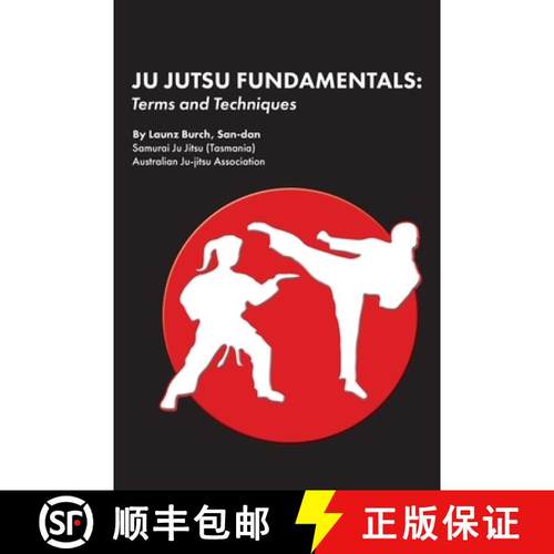 【3-4周达】Ju Jutsu Fundamentals: : Terms and Techniques [9780648991717]