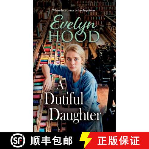 【3-4周达】精装 Dutiful Daughter: An absorbing historical saga from Sunday Times bestselling author E... [9781806003259]