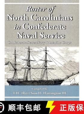 预订 Roster of North Carolinians in Confederate Naval Service [9781942806363]