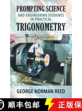 【3-4周达】Prompting Science and Engineering Students in Practical Trigonometry George Norman Reed [9781952027376]