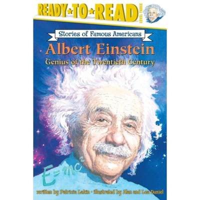 【4周达】Albert Einstein: Genius of the Twentieth Century (Ready-To-Read Level 3) [9780689870347]