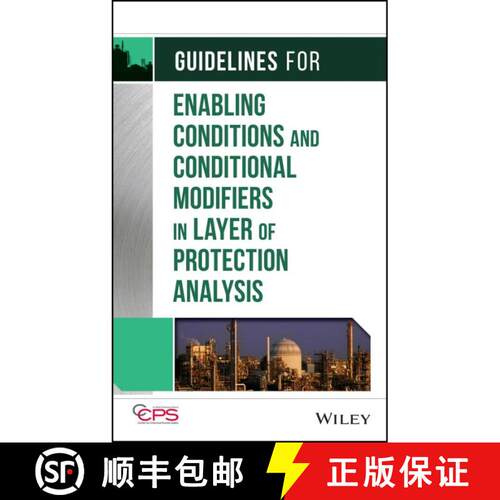 【3-4周达】精装 Guidelines For Enabling Conditions And Conditional Modifiers In Layer Of Protection A... [9781118777930]