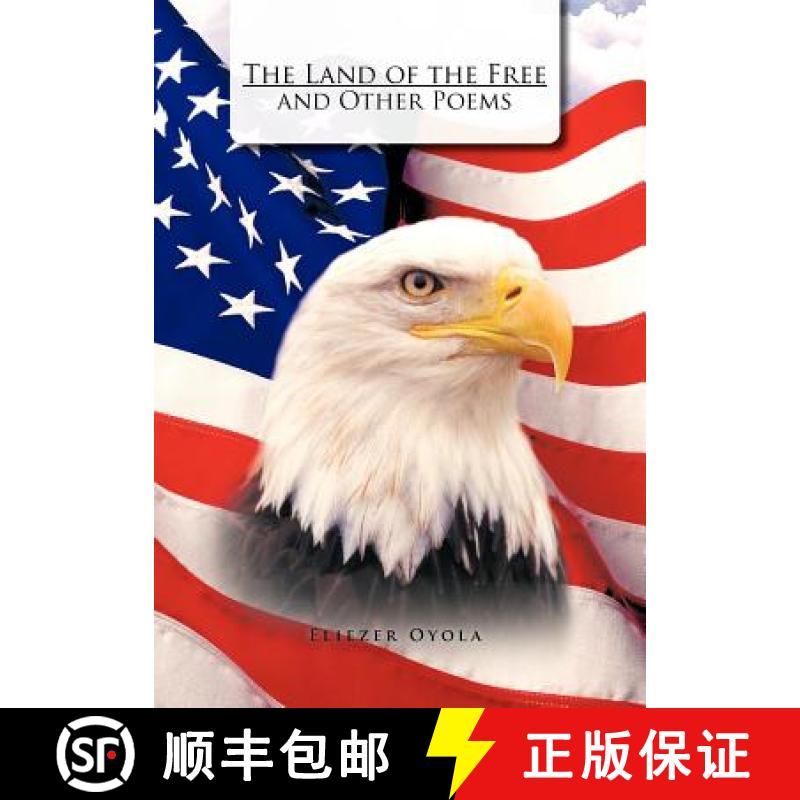 【2-3周达】The Land of the Free and Other Poems [9781463303242]