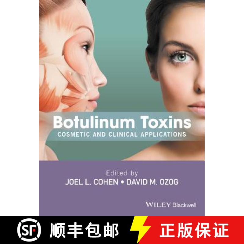 【4周达】Botulinum Toxins - Cosmetic And Clinical Applications [Wiley医学] [9781444338256]