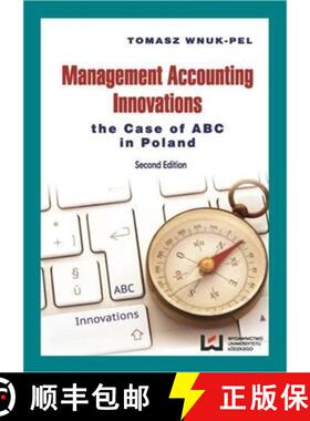 【3-4周达】Management Accounting Innovations – The Case of ABC in Poland 2e (second edition) [9788323338116]