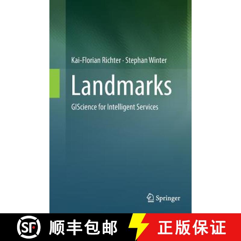 【3-4周达】Landmarks : GIScience for Intelligent Services [9783319352299]