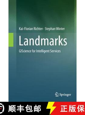 【3-4周达】Landmarks : GIScience for Intelligent Services [9783319352299]