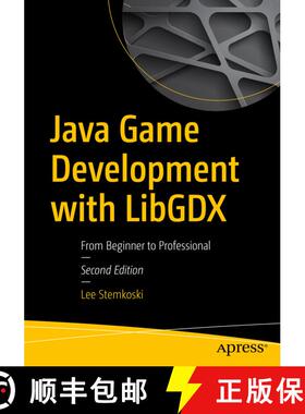 【3-4周达】Java Game Development with LibGDX : From Beginner to Professional (2nd ed.) (2nd ed.) (2nd... [9781484233238]