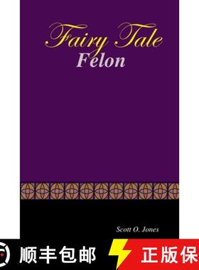 【3-4周达】Fairy Tale Felon [9781312850057]