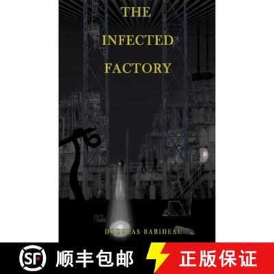 【3-4周达】The Infected Factory [9798223452812]