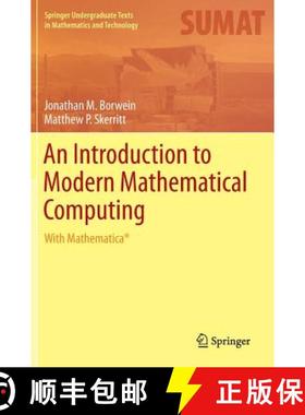 【3-4周达】An Introduction to Modern Mathematical Computing: With Mathematica(r) [9781461442523]