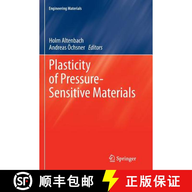 【3-4周达】Plasticity of Pressure-Sensitive Materials [9783662519233]