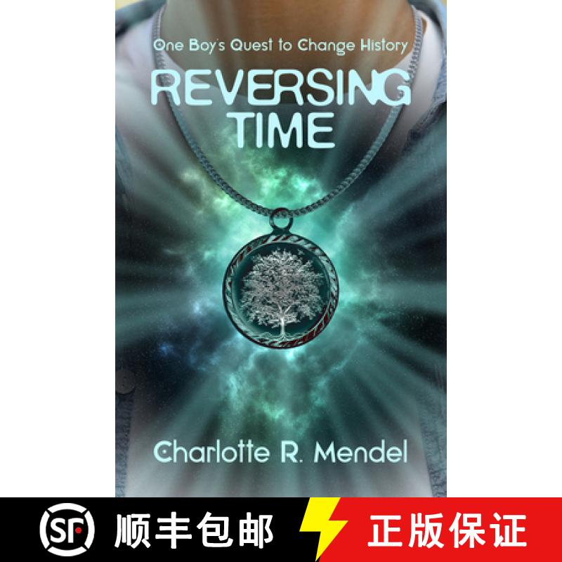 预订 Reversing Time: One Boy's Quest to Change History Volume 30 [9781771836050]