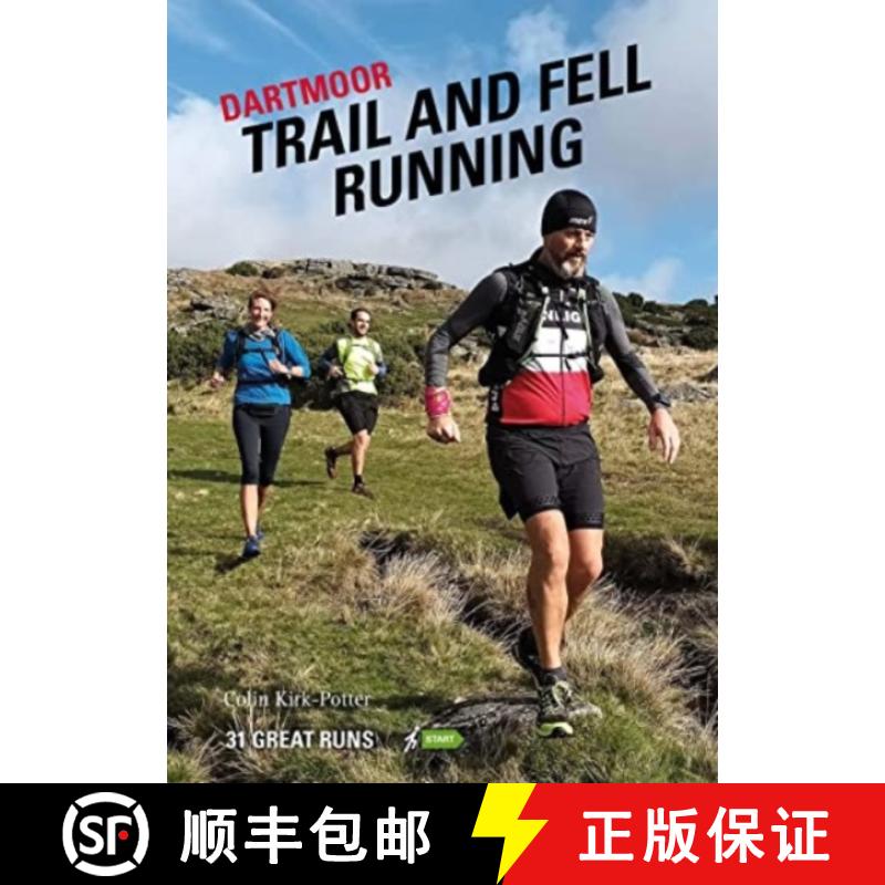 【2-3周达】Dartmoor Trail and Fell Running: 31 Great Runs [9781906095840]