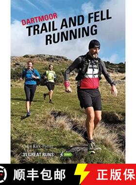 【3-4周达】Dartmoor Trail and Fell Running: 31 Great Runs [9781906095840]