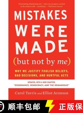 【3-4周达】Mistakes Were Made (but Not By Me) Third Edition: Why We Justify Foolish Beliefs, Bad Deci... [9780358329619]