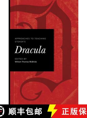 【3-4周达】Approaches to Teaching Stoker's Dracula [9781603296786]