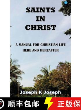 【3-4周达】Saints in Christ A Manual for Christian Life here and hereafter [9789357414975]