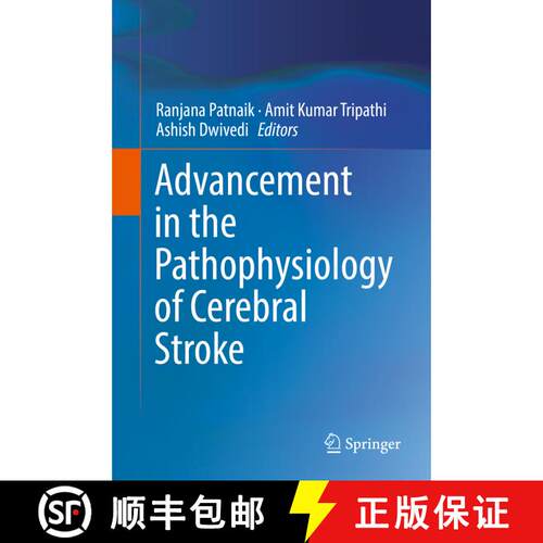 【3-4周达】精装 Advancement in the Pathophysiology of Cerebral Stroke [9789811314520]