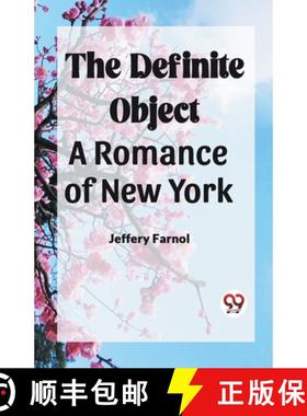 【3-4周达】The Definite Object A Romance Of New York [9789361155796]