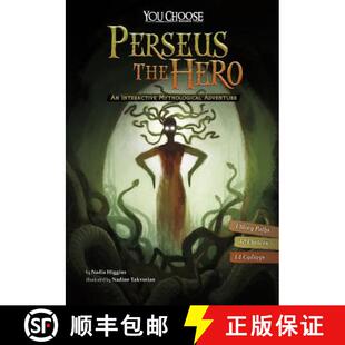 预订 You Choose Myths: Perseus the Hero: An Interactive Mythological Adventure [9781491481172]
