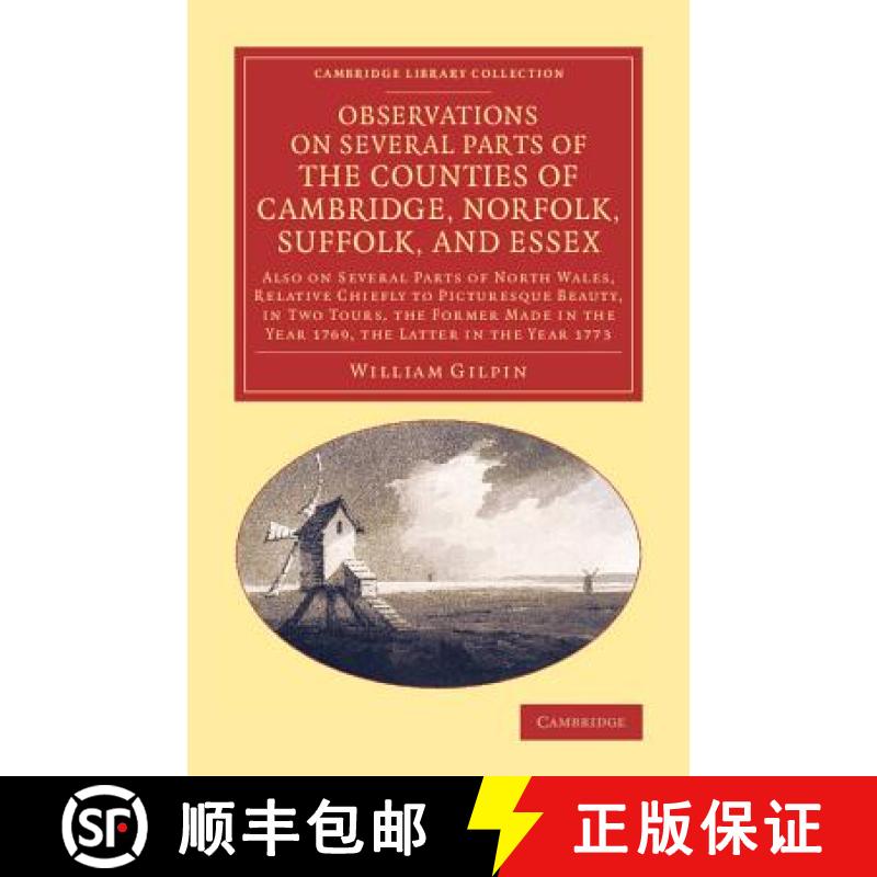 【3-4周达】Observations on Several Parts of the Counties of Cambridge, Norfolk, Suffolk, and Essex: A... [9781108069915]