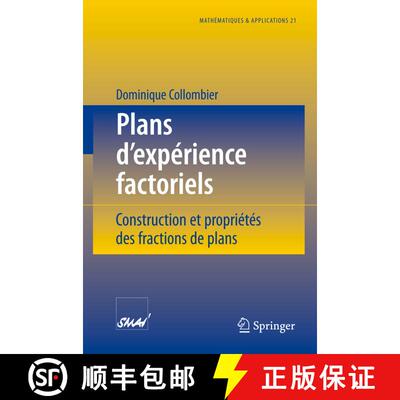 【3-4周达】Plans d'expérience factoriels : Construction et propriétés des fractions de plans [9783540604877]